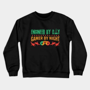 Engineer By Day Gamer By Night Crewneck Sweatshirt